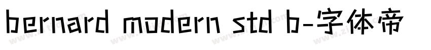 bernard modern std b字体转换
